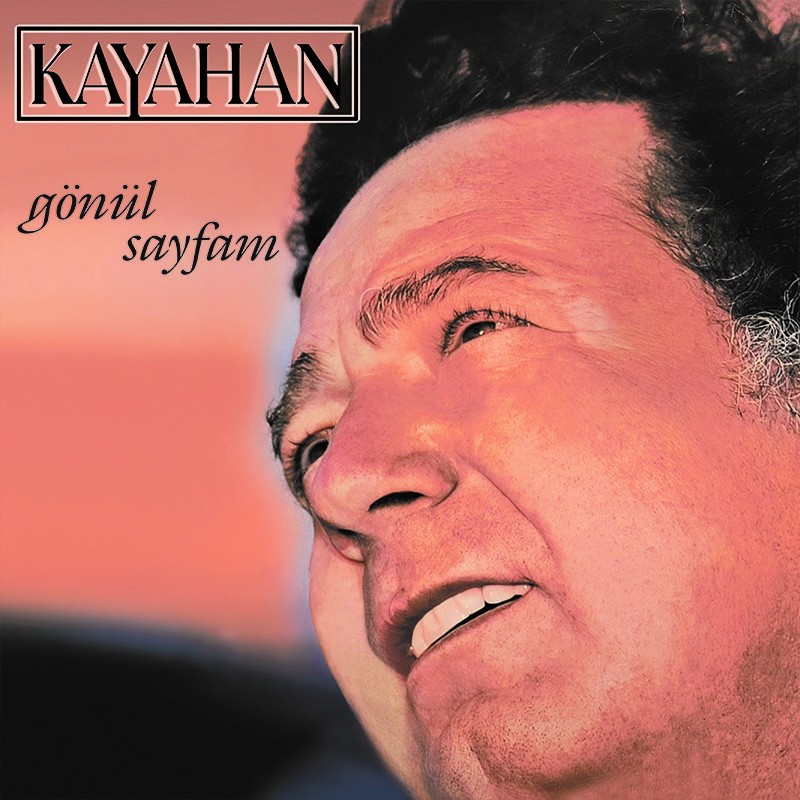 Kayahan Gönül Sayfam Plak
