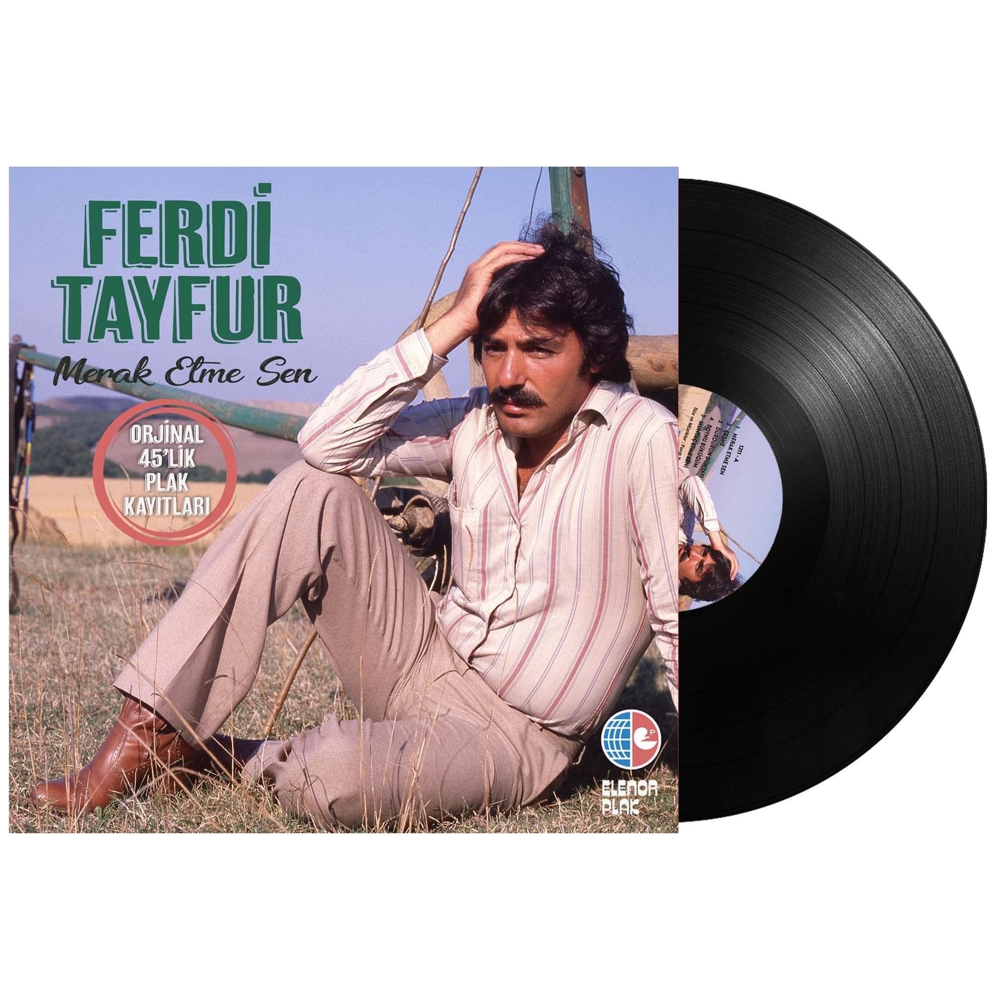 Ferdi Tayfur Merak Etme Sen Plak