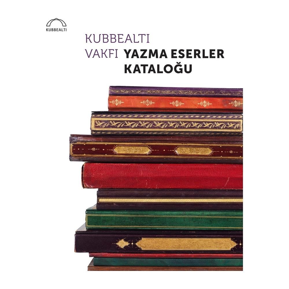 Kubbealtı Yazma Eserler Kataloğu İngilizce