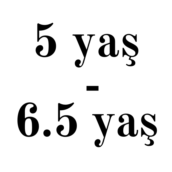 5 yaş-6.5 yaş