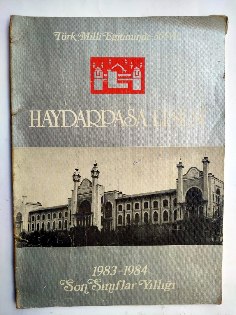 Haydarpaşa Lisesi 1983 - 1984 Son sınılar Yıllığı - Kitap