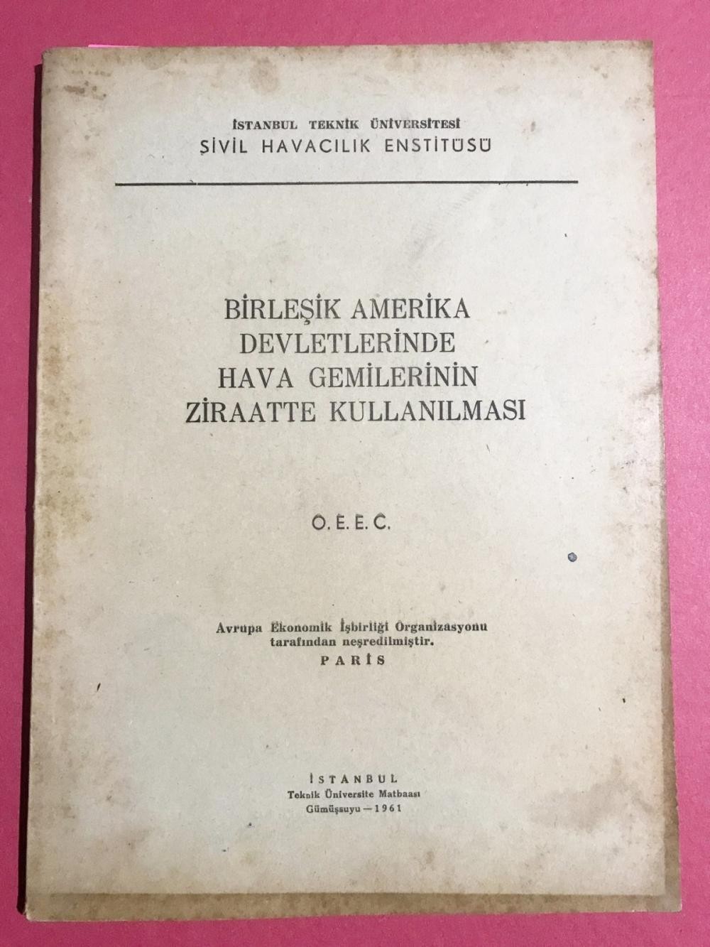 Birleşik Amerika Devletlerinde Hava Gemilerinin Ziraatte Kullanılması