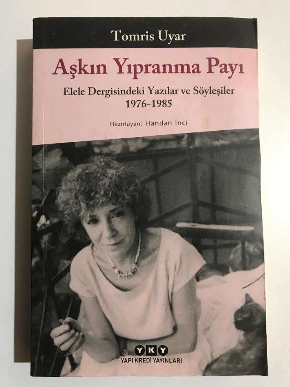 Aşkın yıpranma payı / Tomris UYAR - Kitap