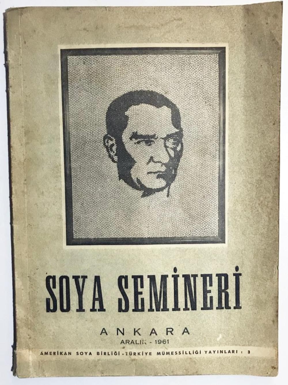 Soya Semineri Aralık 1961 Amerikan Soya Birliği - Türkiye Mümesill