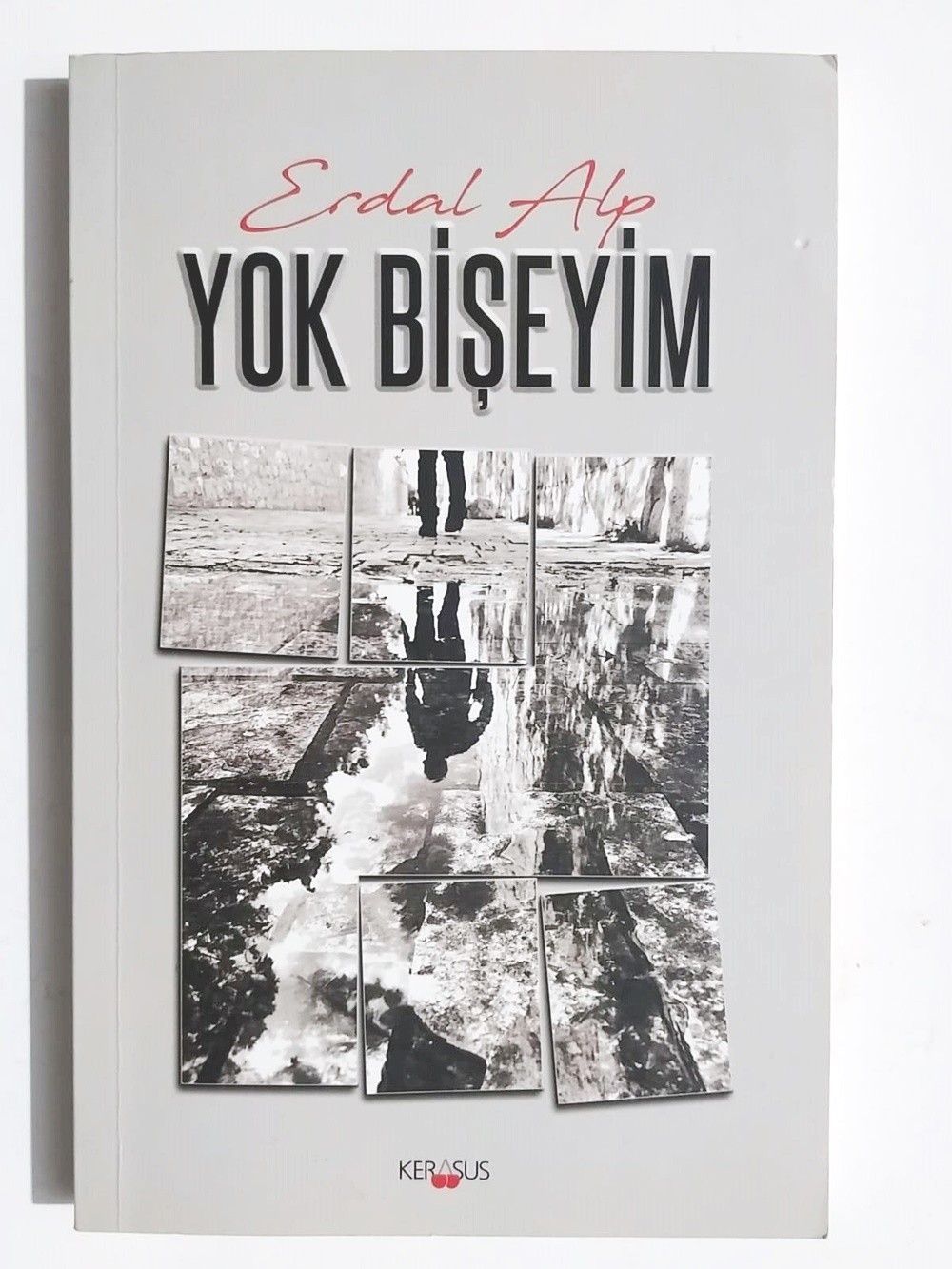 Yok Bişeyim - Erdal ALP / Kitap