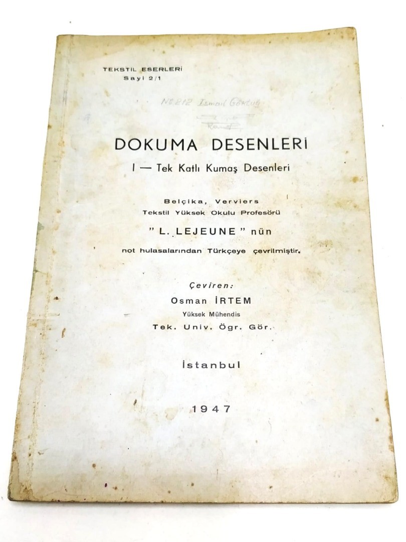 Dokuma desenleri Tek katlı kumaş desenleri / L. LEJEUNE & Osman İRTEM - Kitap