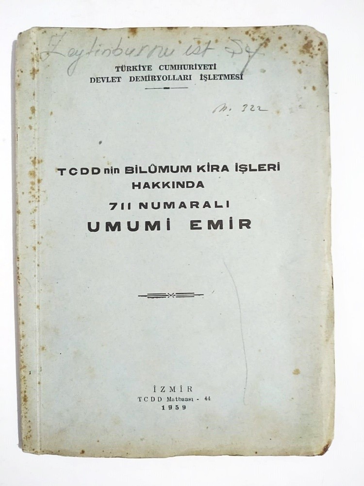 TCDDnin bilumum kira işleri hakkında 711 numaralı umumi emir