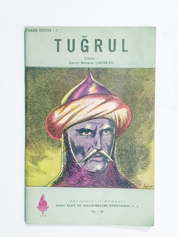 Tuğrul / Enver Behnan ŞAPOLYO - Kitap