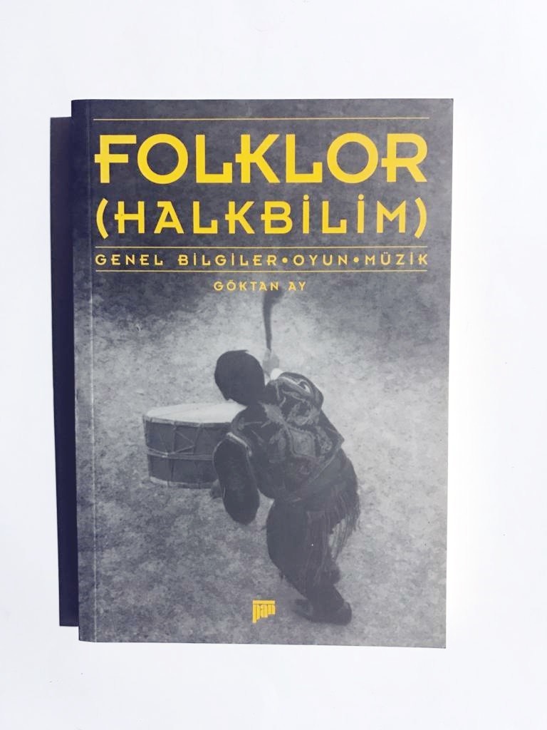 Folklor (Halkbilim) Genel Bilgiler - Göktan AY / İmzalı Kitap