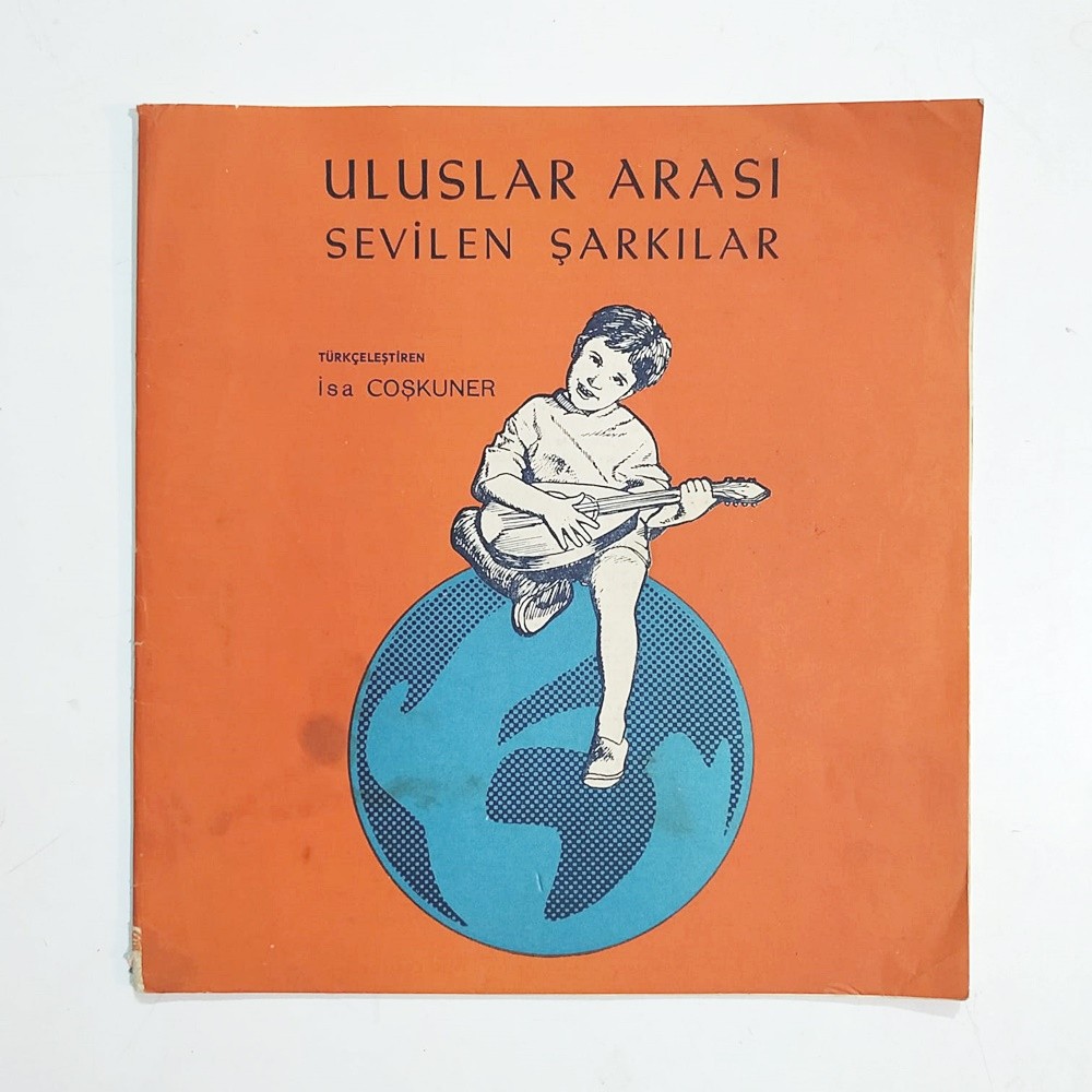 Uluslar Arası Sevilen Şarkılar / İsa ÇOŞKUNER - Kitap