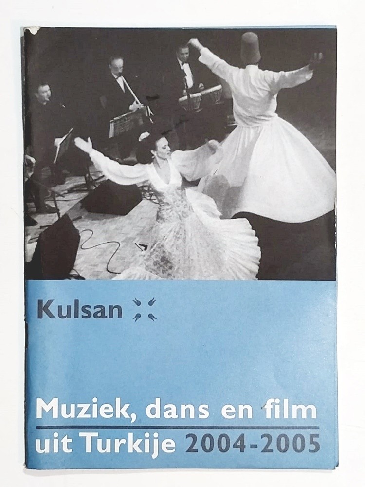 Kulsan Muziek, dans en film uit Turkije 2004 - 2005 - Broşür