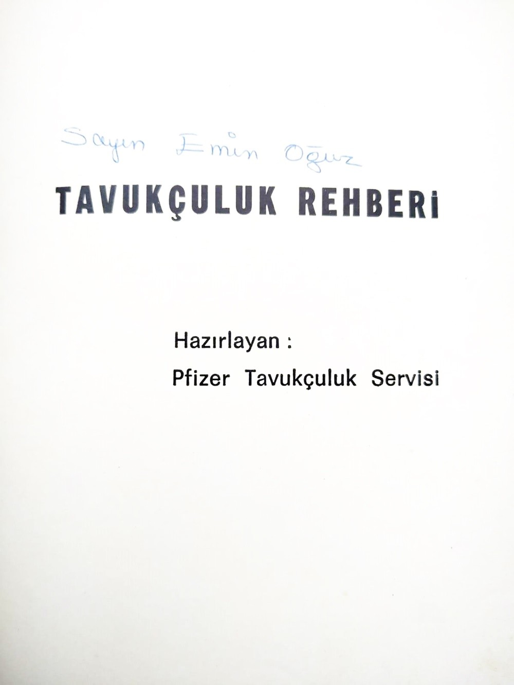 Tavukçuluk Rehberi - Pfizer / Kitap