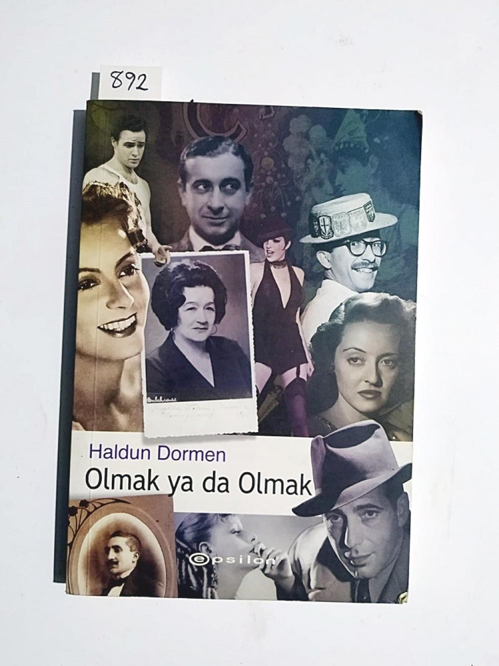 Olmak ya da olmamak - Haldun DORMEN / Kitap