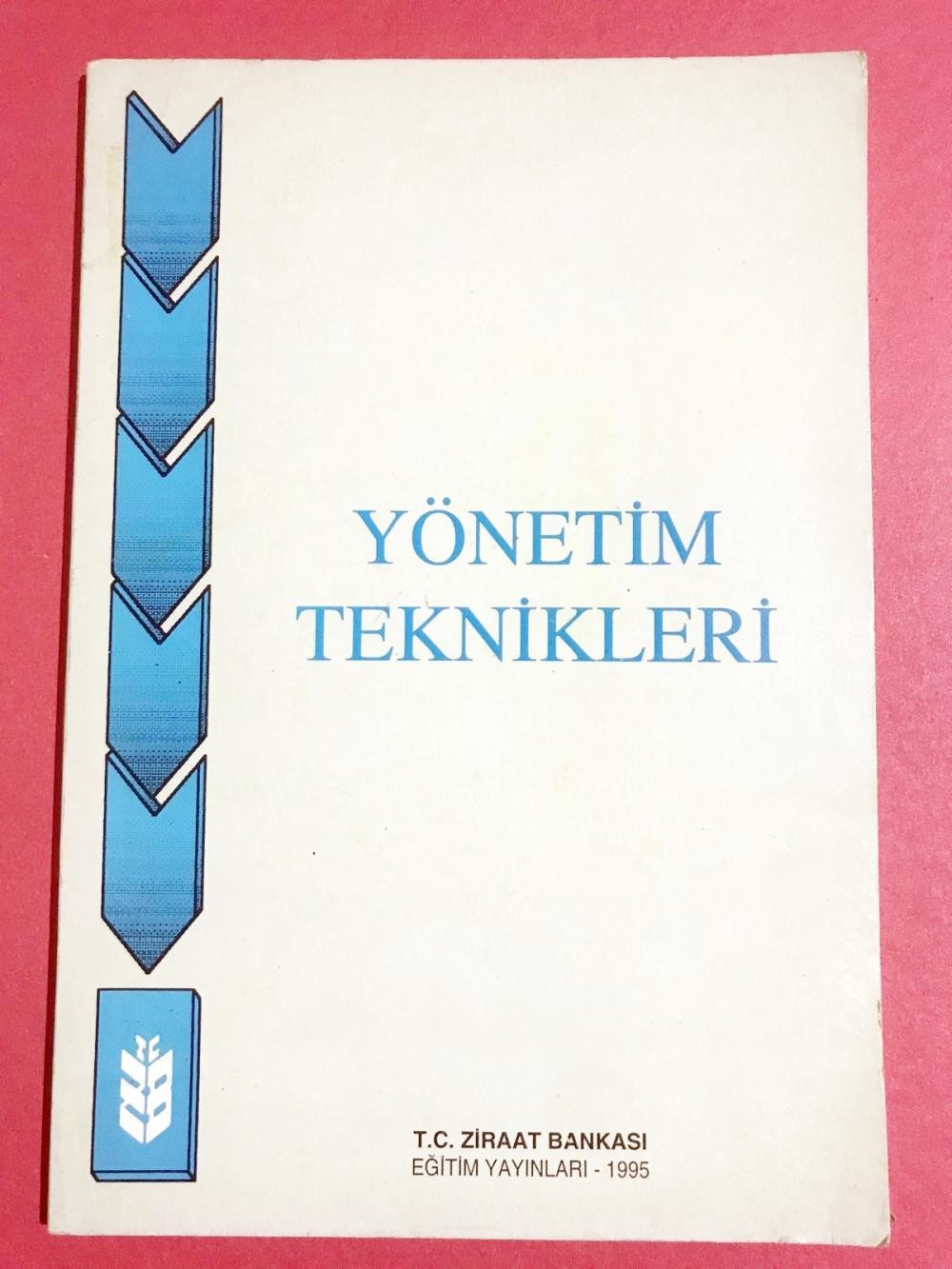 Yönetim Teknikleri - Ziraat Bankası