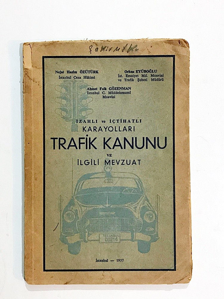 İzahlı Ve İçtihatlı Karayoları Trafik Kanunu Ve İlgili Mevzuat - Kitap