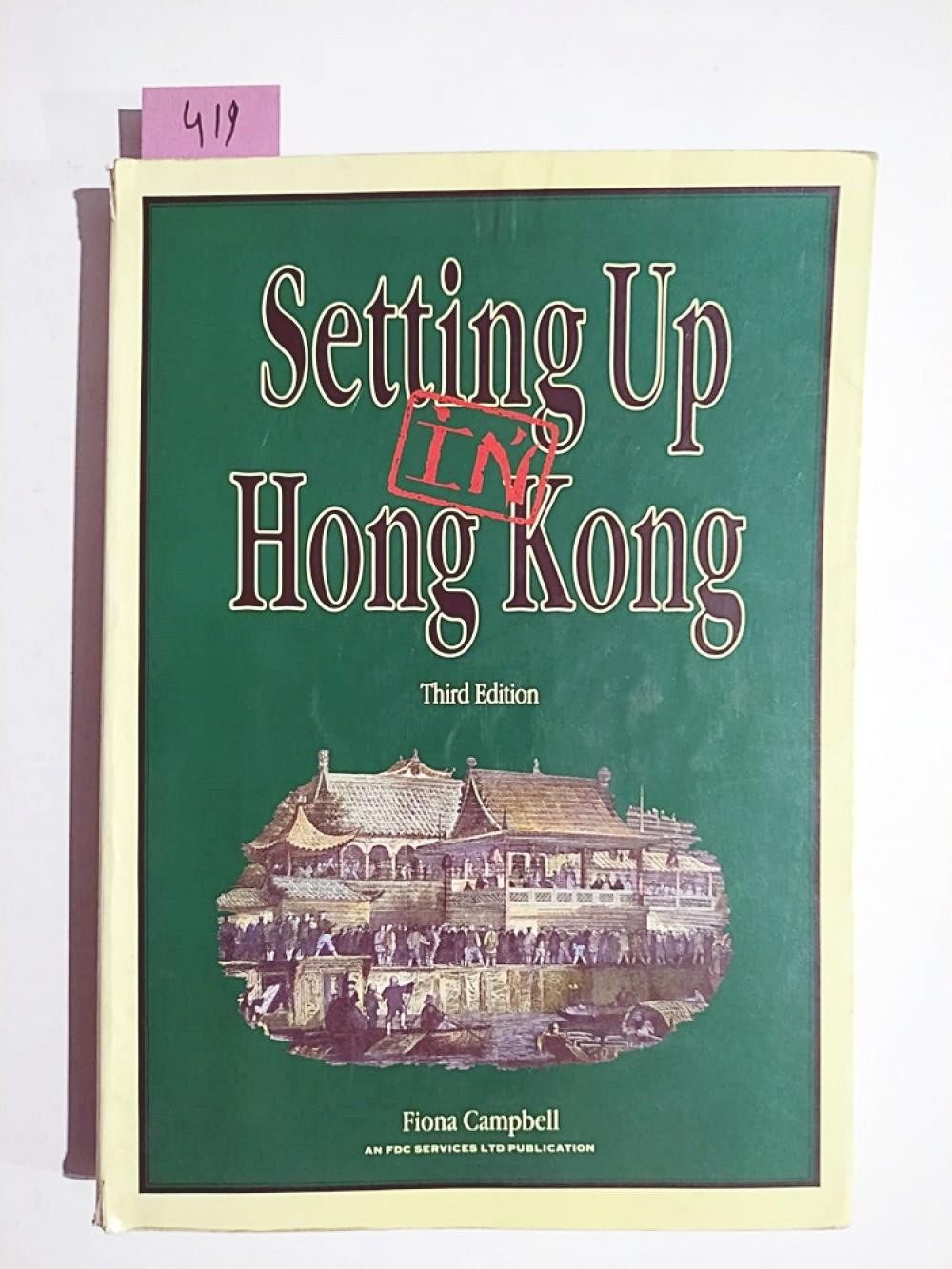 Setting up in Hong Kong - Fiona Campbell / Kitap