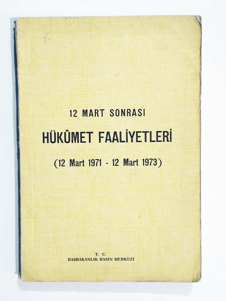 12 Mart Sonrası Hükümet Faaliyetleri - Kitap