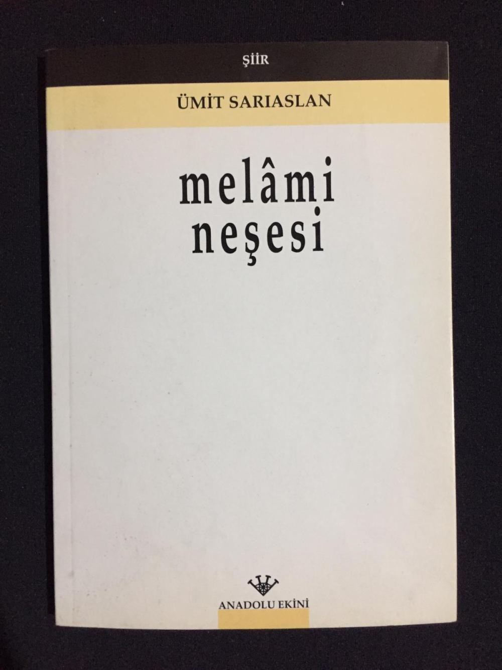 Melami Neşesi - Ümit Sarıaslan