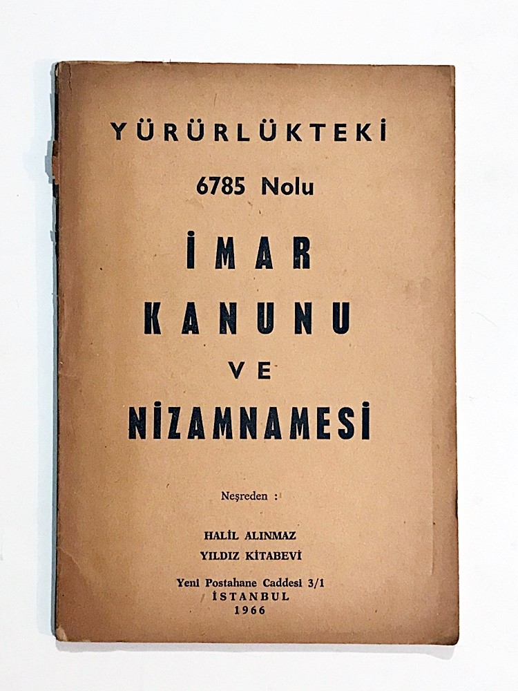 İmar Kanunu Ve Nizamnamesi - Halil ALINMAZ - Kitap