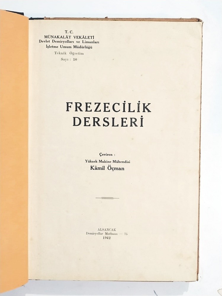 Frezecilik Dersleri / Kamil ÖÇMAN - Kitap