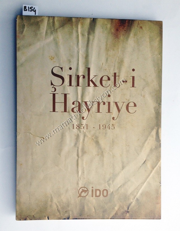 Şirket - i Hayriye 1851 - 1945 - Kitap