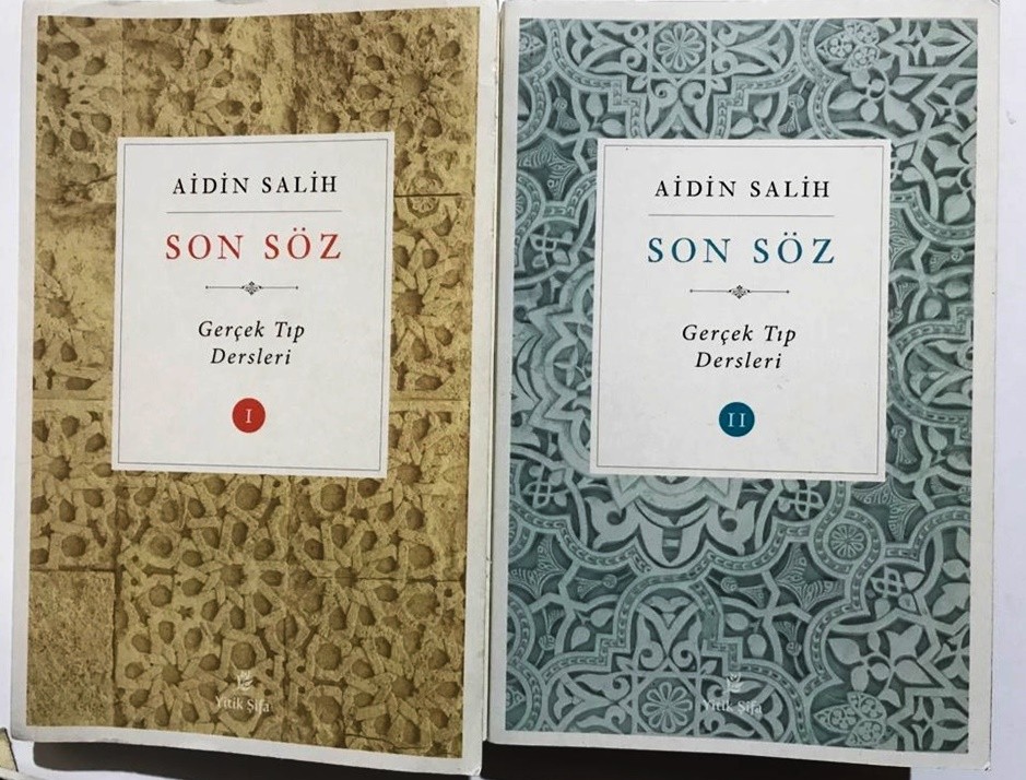 Son Söz - Gerçek Tıp Dersleri Cilt 1 ve 2. - Aidin SALİH / Kitap