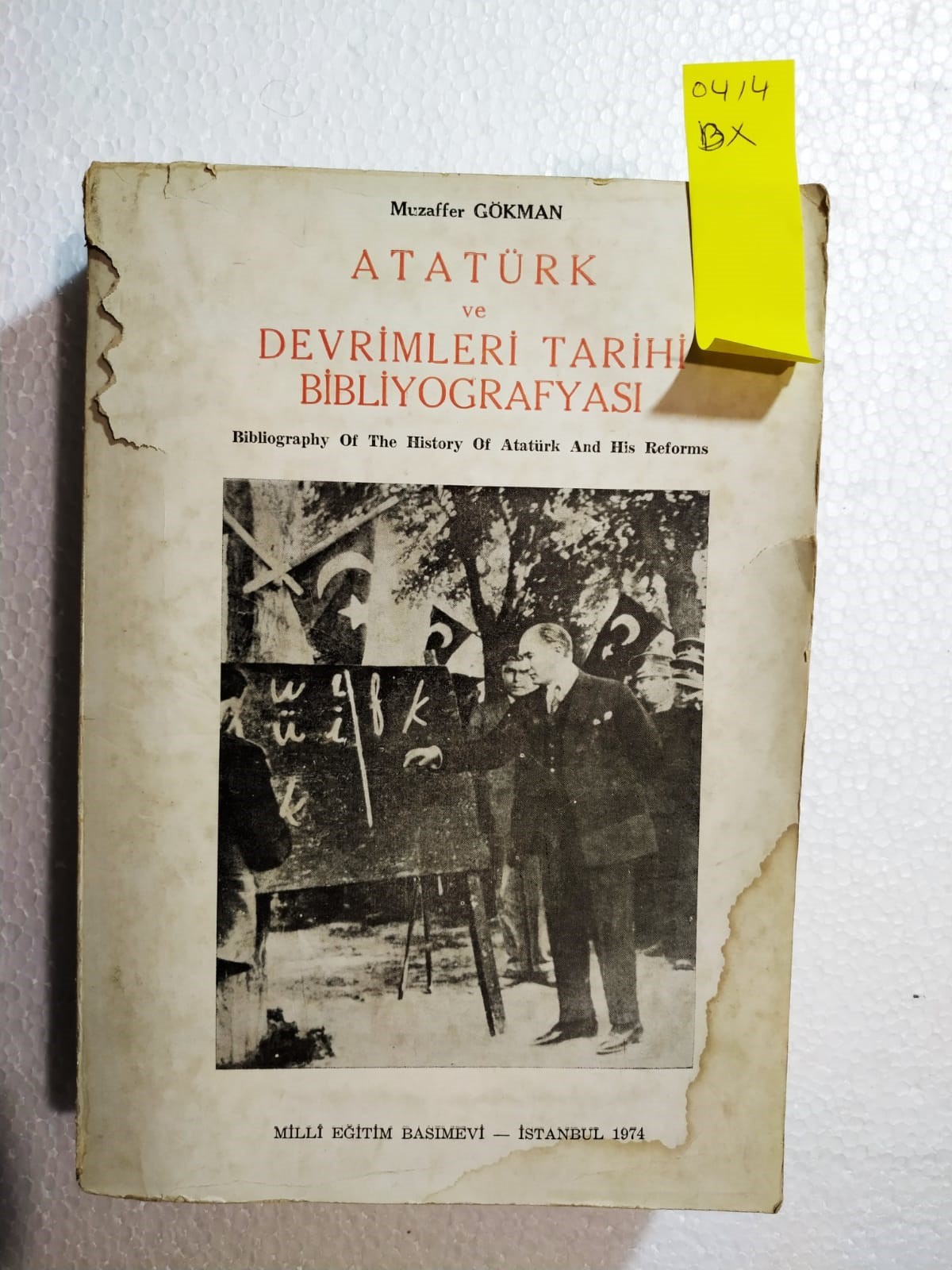 Atatürk ve Devrimleri tarihi Bibliyografyası - Kitap