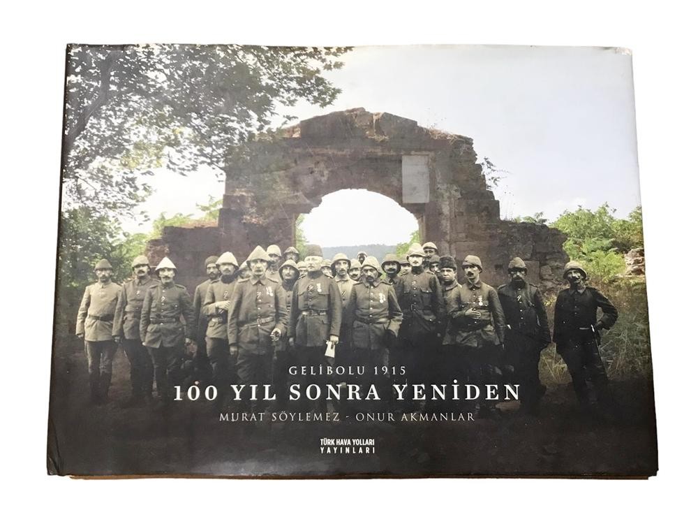 Gelibolu 1915 - 100 Yıl sonra Yeniden / Türk Hava Yolları