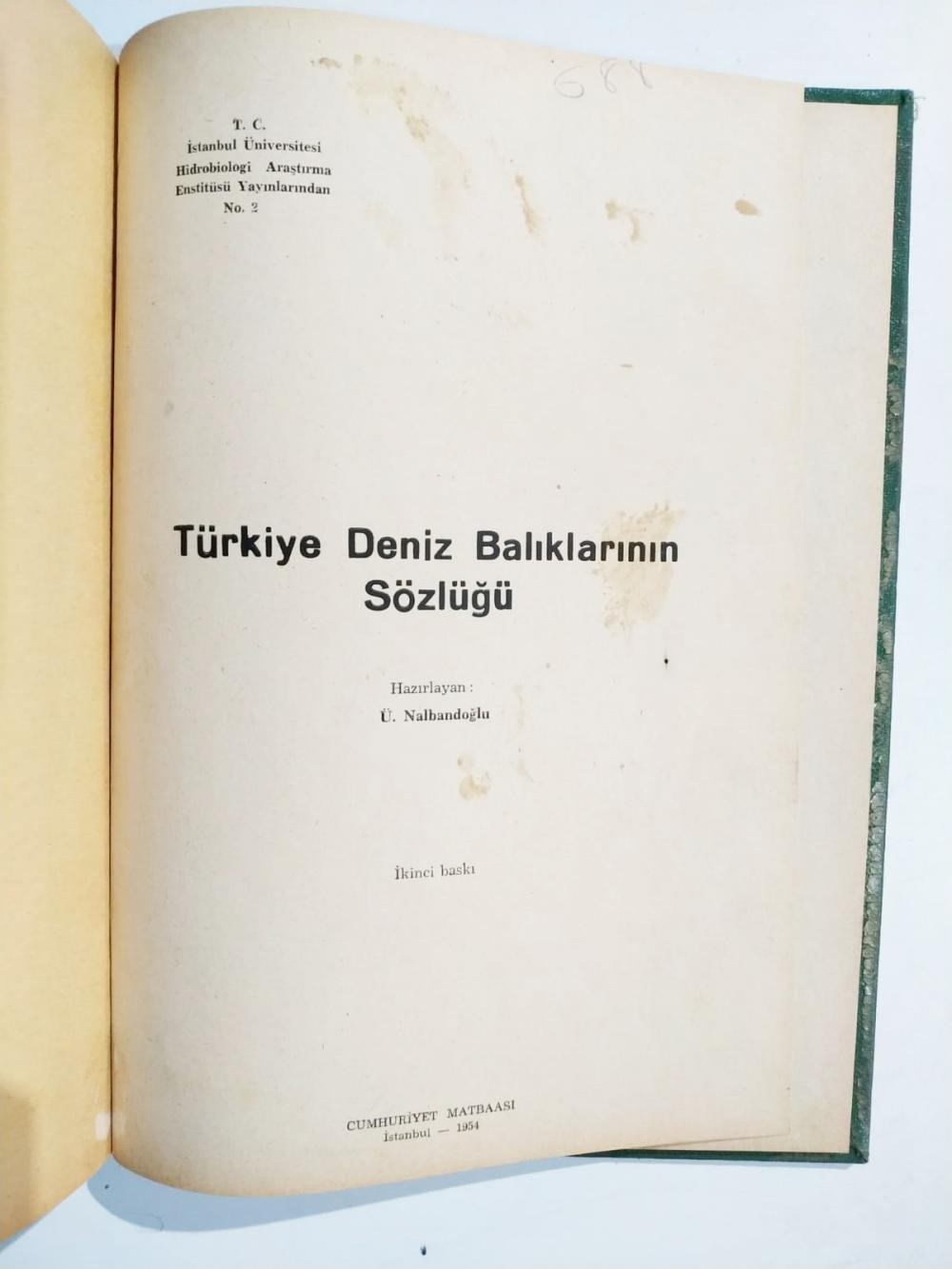 Türkiye deniz balıklarının sözlüğü / Ü. NALBANDOĞLU - Kitap