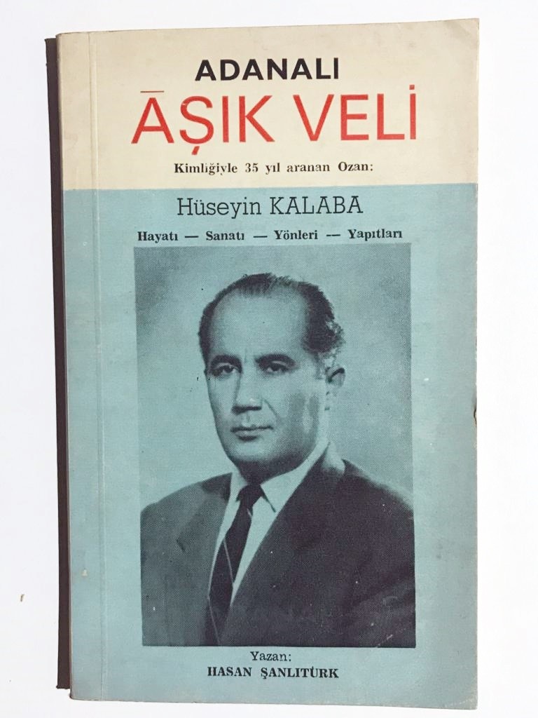 Adanalı Aşık Veli - Hüseyin KALABA / Kitap