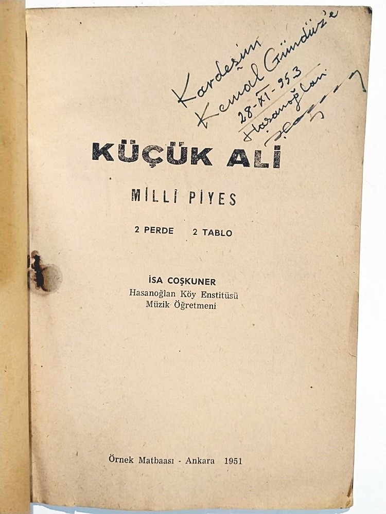 Küçük Ali Milli Piyes - İsa Coşkuner - İmzalı Kitap