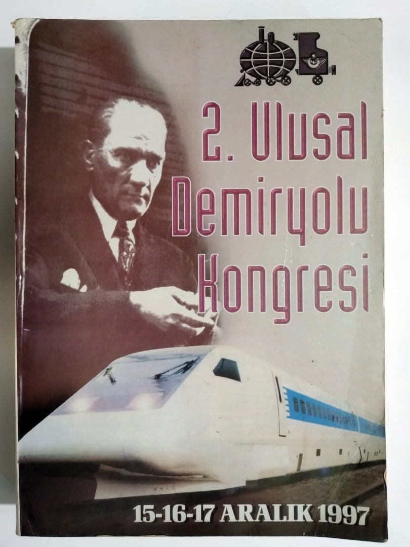 2. Ulusal Demiryolu Kongresi / 15, 16, 17 Aralık 1997 - Kitap