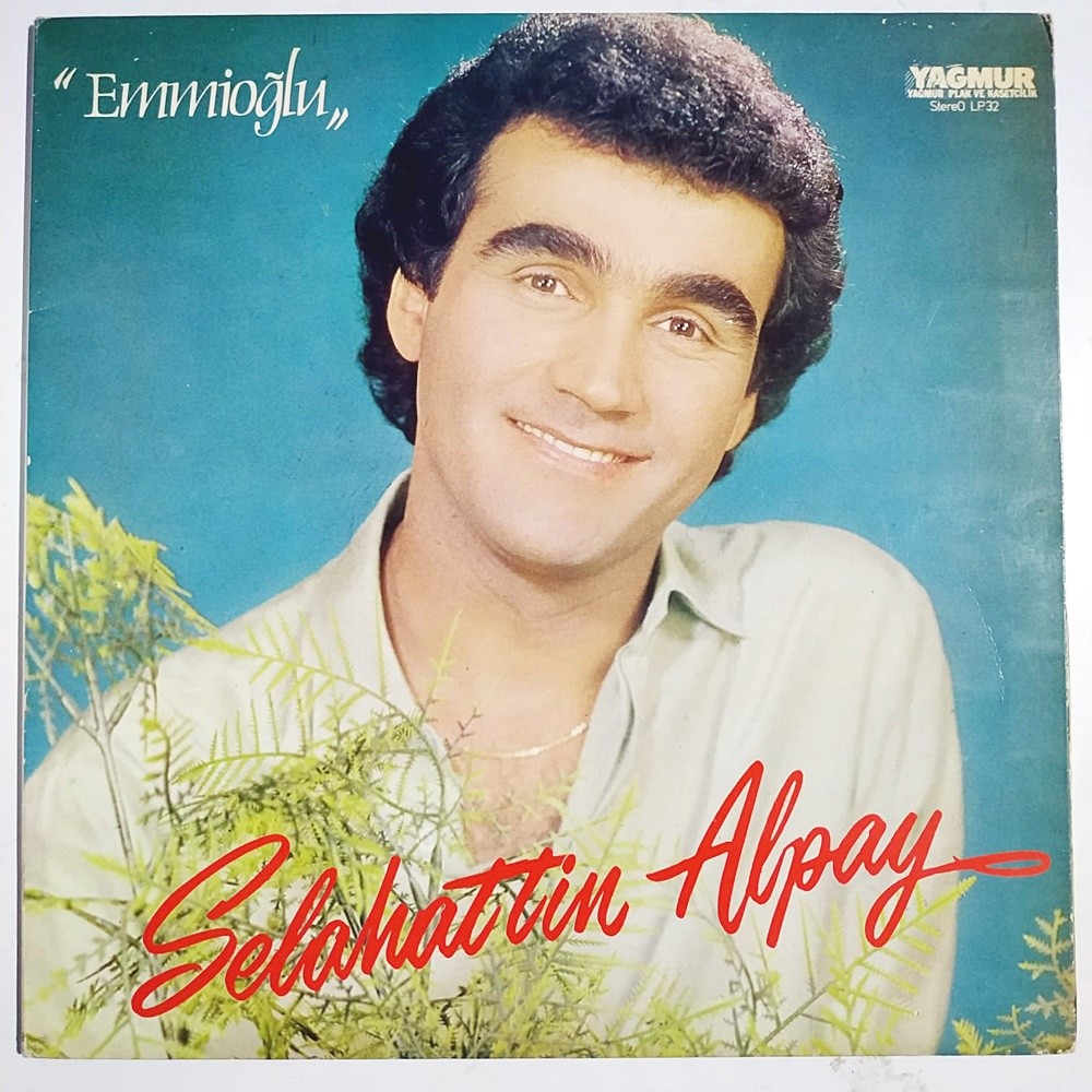 Emmioğlu / Selahattin ALPAY - Plak