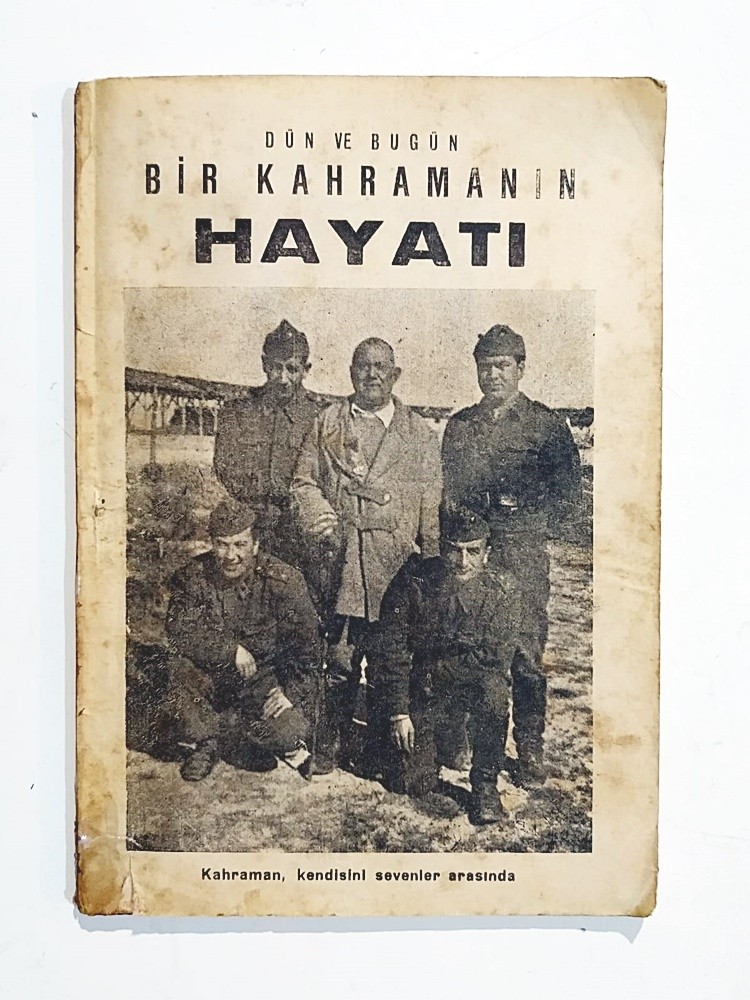 Dün ve Bugün Bir Kahramanın Hayatı - Kitap