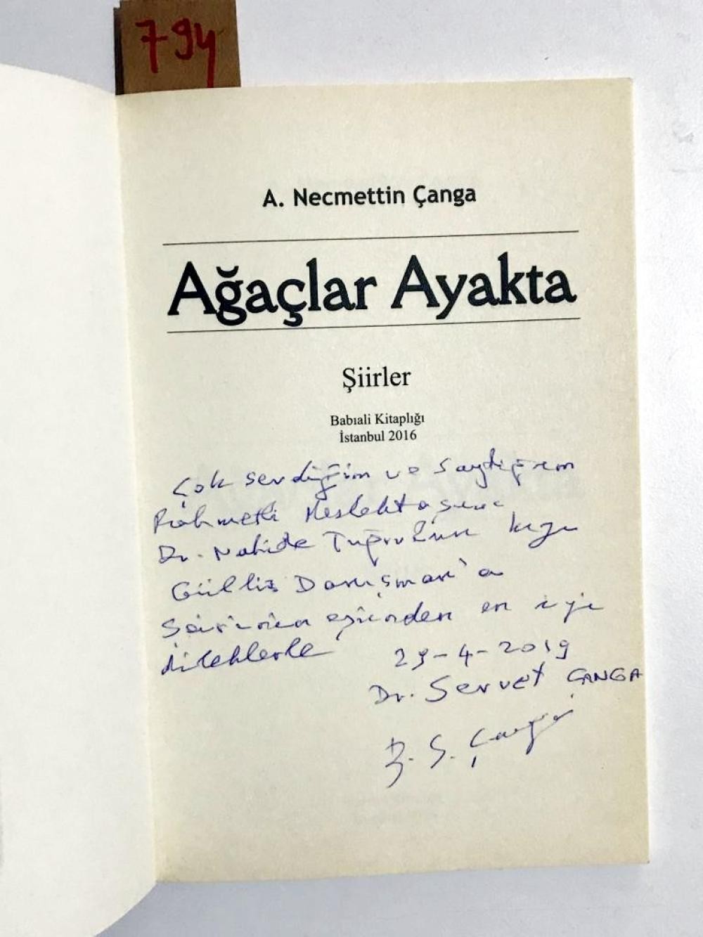 Ağaçlar Ayakta - A.Necmettin Çanga