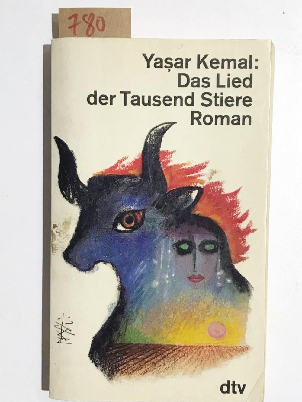 Das Lied der Tausend Stiere Roman - Yaşar KEMAL