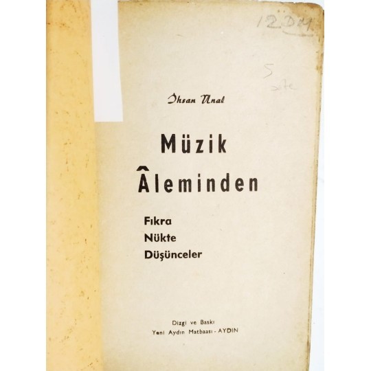 Müzik aleminden Fıkra Nükte Düşüncele/ İhsan ÜNAL - Kitap