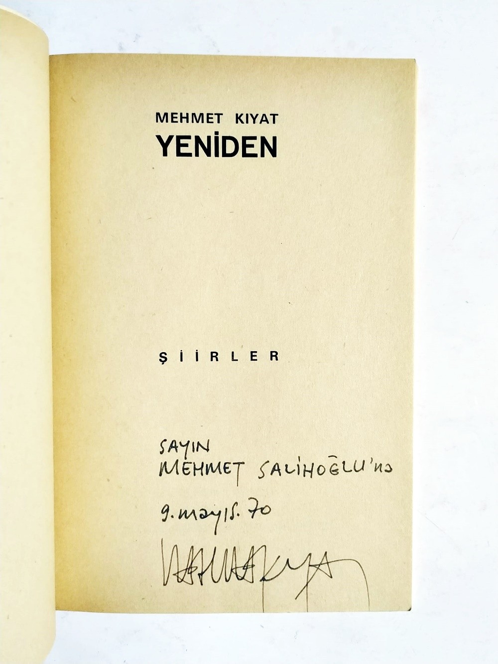 İmzalı Kitap - Yeniden / Mehmet KIYAT