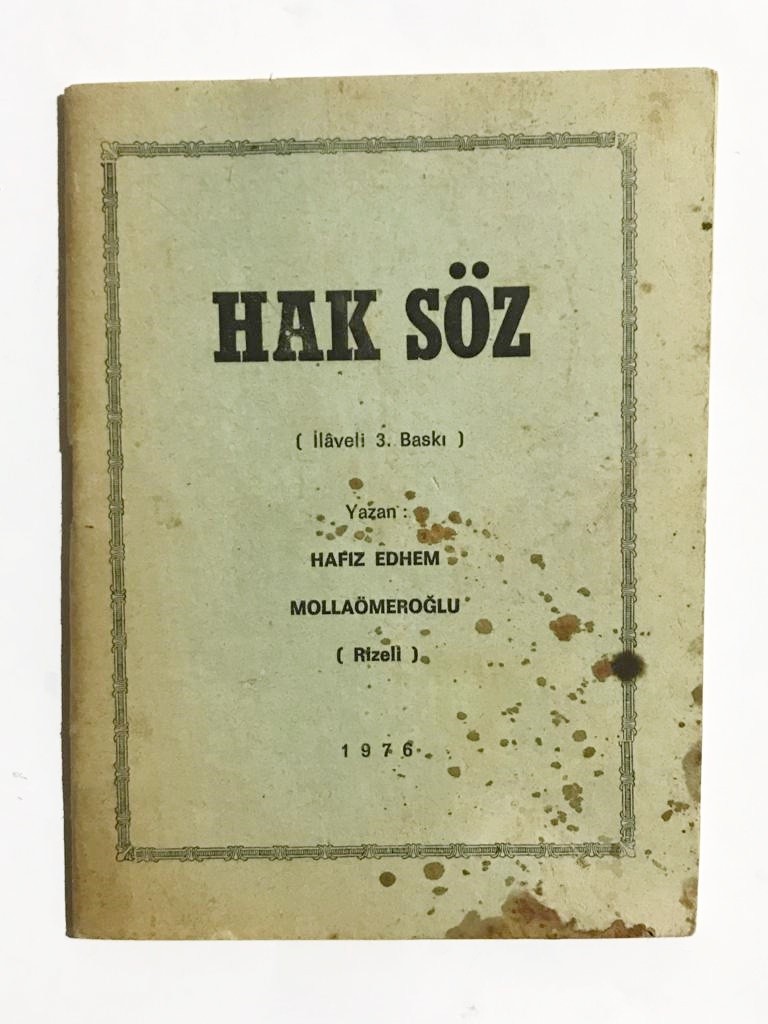 Hak Söz - Hafız Edhem Mollaömeroğlu RİZE