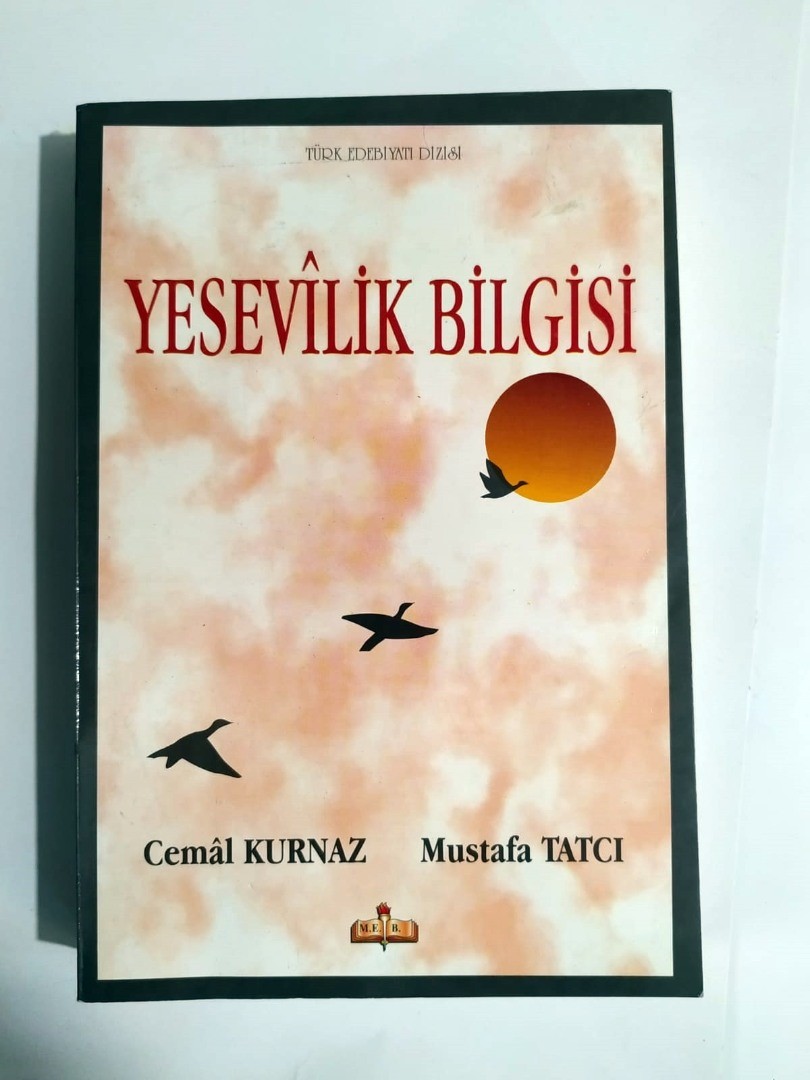 Yesevilik bilgisi / Cemal KURNAZ, Mustafa TATCI - Kitap