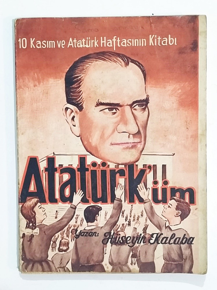 Atatürk'üm / Hüseyin KALABA - Kitap