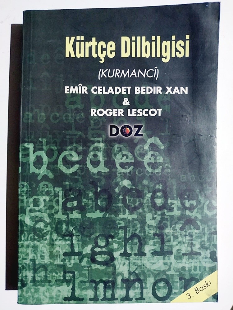 Kürtçe Dilbilgisi - EMIR CELADET BEDIR XAN - ROGER LESCOT