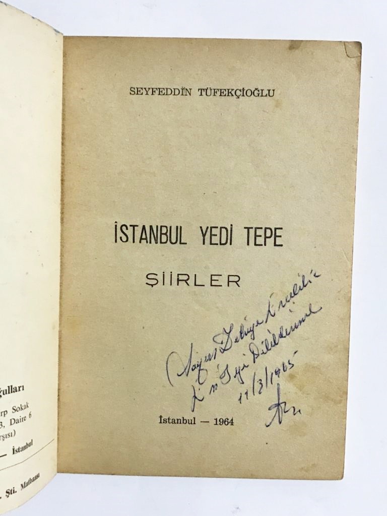 İstanbul Yedi Tepe Şiirler - SEYFEDDİN TÜFEKÇİOĞLU / İmzalı Kitap