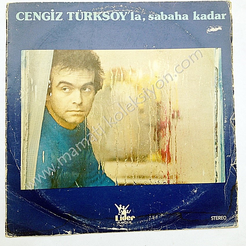 Cengiz TÜRKSOY'la sabaha kadar - Plak