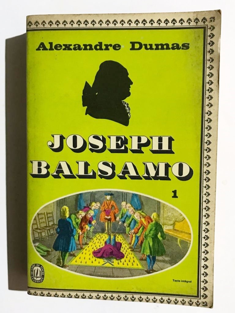 Joseph Balsamo - Alexandre Dumas