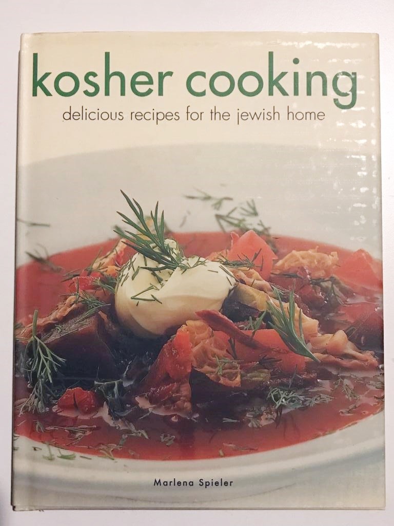 Kosher Cooking Delicious Recipes for the Jewish Home - Marlena Spieler