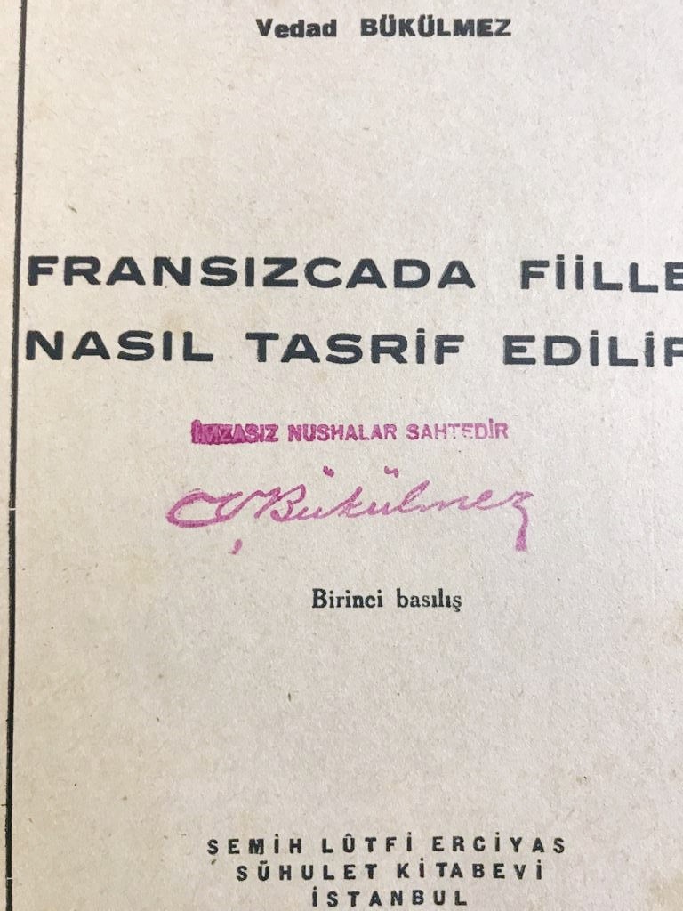 FRANSIZCADA FİİLLER NASIL TASRİF EDİLİR (ÇEKİLİR) VEDAD BÜKÜLMEZ - Kitap