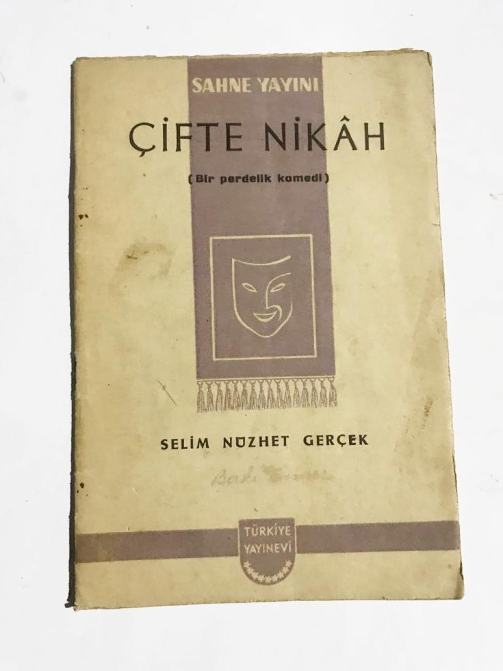 SELİM NÜZHET GERÇEK - ÇİFTE NİKAH