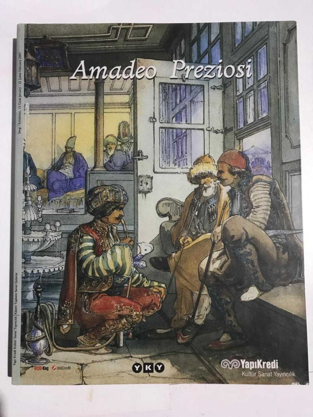 Amadeo Preziosi - Yapı Kredi Kazım Taşkent Sanat Galerisi / Sergi Kataloğu