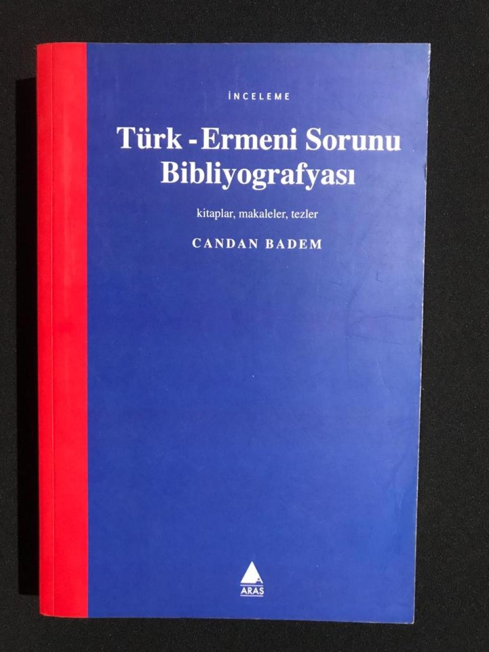 Türk-Ermeni Sorunu Bibliyografyası - Candan Badem